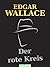 Der rote Kreis by Edgar Wallace