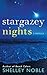Stargazey Nights by Shelley Noble