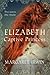 Elizabeth, Captive Princess: A captivating tale of witchcraft, betrayal and love (Elizabeth I Trilogy Book 2)
