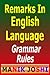 Remarks in the English Language: Grammar Rules (English Daily Use Book 14)