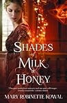 Shades of Milk and Honey (The Glamourist Histories, #1) Book cover for Shades of Milk and Honey (The Glamourist Histories, #1)