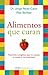 Alimentos que curan by Jorge Pérez-Calvo