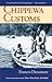 Chippewa Customs (Borealis Books)