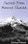 Secrets From Mount Shasta