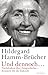 Und dennoch...: Nachdenken über Zeitgeschichte, Erinnern für die Zukunft