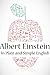 Albert Einstein In Plain and Simple English