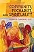 Community, Eucharist, and Spirituality by Kenan B. Osborne