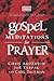 Gospel Meditations for Prayer