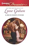 A Rich Man's Whim by Lynne Graham A Rich Man's Whim by Lynne Graham