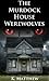 The Murdock House Werewolves