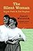 The Silent Woman by Janet Malcolm