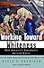 Working Toward Whiteness by David R. Roediger