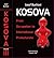 Kosova Volume 3: From Occupation to International Protectorate