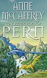 The Renegades Of Pern by Anne McCaffrey
