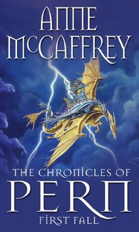 The Chronicles Of Pern First Fall Pern 12 By Anne Mccaffrey