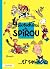 Quatre aventures de Spirou et Fantasio (Spirou et Fantasio #1)