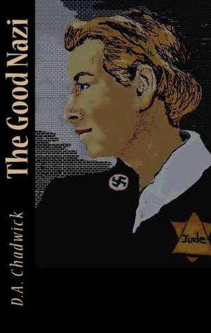 The Good Nazi (Kindle Edition)
