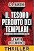 Il tesoro perduto dei templ...