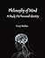 Philosophy of Mind (Topics In Philosophy Book 4)