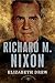 Richard M. Nixon: The Ameri...