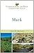 Mark by Larry W. Hurtado