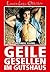 Loverboys Classic 11: Geile Gesellen im Gutshaus: Schwule Liebe und heißer Sex auf dem Lande (German Edition)