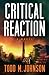 Critical Reaction