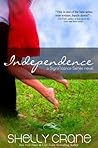 Independence by Shelly Crane