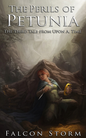 The Perils of Petunia (Tales from Upon A. Time #3)