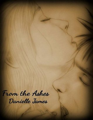 From the Ashes (Forbidden Love, #4)