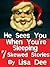 He Sees You When You're Sle...