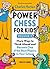Power Chess for Kids: More ...