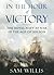 In the Hour of Victory: SHORTLISTED FOR THE MARITIME MEDIA AWARDS