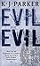 Evil For Evil by K.J. Parker