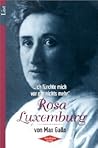 Rosa Luxemburg: "...