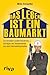 Das Leben ist ein Baumarkt: Ein Verkäufer erzählt Verbohrtes, Schräges und Behämmertes aus dem Heimwerkerparadies (German Edition)