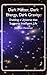 Dark Matter, Dark Energy, D...