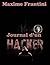 Journal d'un hacker (Les aventures d'Ylian Estevez t. 2) (French Edition)