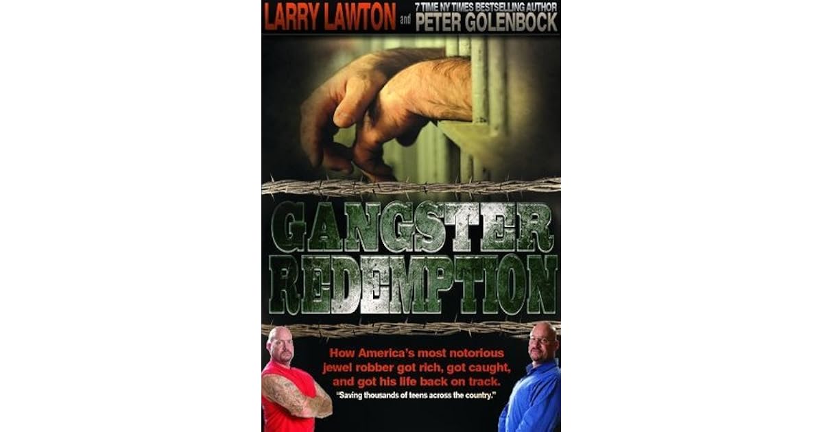 Gangster Redemption by Larry Lawton