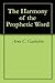 The Harmony of the Propheti...