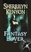 Fantasy Lover by Sherrilyn Kenyon