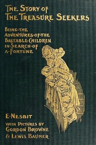The Story of the Treasure Seekers