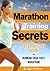 Marathon Training Secrets