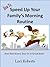 How To Speed Up Your Family's Morning Routine - And Start Every Day On A Great Note!