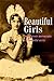 Beautiful Girls (Historical portrait photo book)