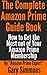 The Complete Amazon Prime G...