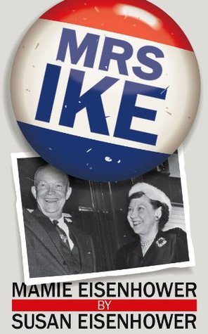 Mrs. Ike (Kindle Edition)