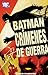 Batman Crímenes de guerra