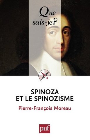 Spinoza et le spinozisme (Kindle Edition)