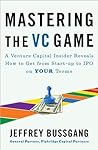 Mastering the VC ...